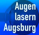 Augenlasern Augsburg