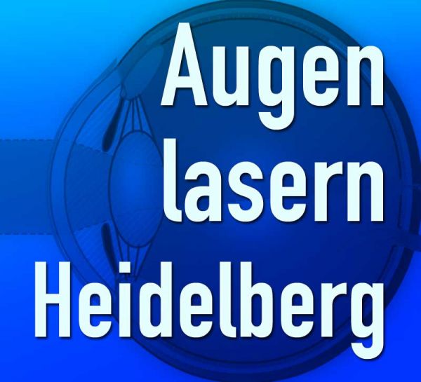 Augenlasern Heidelberg
