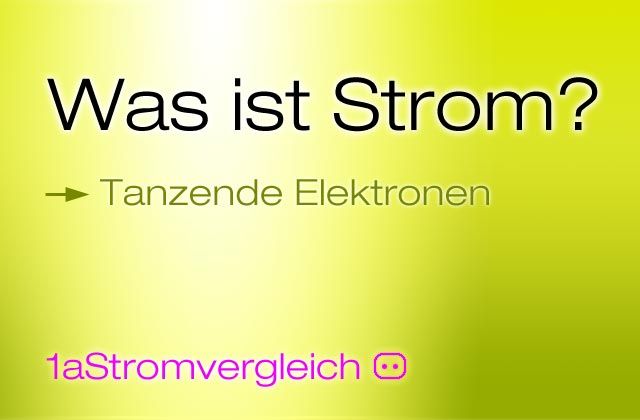 Was ist Strom?